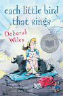 Amazon.com order for
Each Little Bird That Sings
by Deborah Wiles