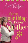 Amazon.com order for
If It's Not One Thing, It's Your Mother
by Anita Renfroe