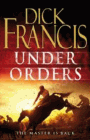 Amazon.com order for
Under Orders
by Dick Francis