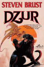 Amazon.com order for
Dzur
by Steven Brust