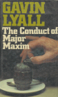 Bookcover of
Conduct of Major Maxim
by Gavin Lyall