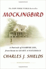 Amazon.com order for
Mockingbird
by Charles J. Shields