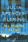 Amazon.com order for
All Mortal Flesh
by Julia Spencer-Fleming