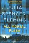 Amazon.com order for
All Mortal Flesh
by Julia Spencer-Fleming