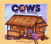 Amazon.com order for
Cows in the House
by Beverly Lewis