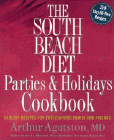 Bookcover of
South Beach Diet Parties & Holidays Cookbook
by Arthur Agatston