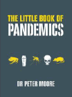 Amazon.com order for
Little Book of Pandemics
by Peter Moore