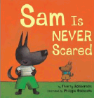 Amazon.com order for
Sam Is Never Scared
by Thierry Robberecht