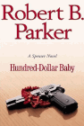 Amazon.com order for
Hundred-Dollar Baby
by Robert B. Parker