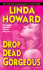 Amazon.com order for
Drop Dead Gorgeous
by Linda Howard