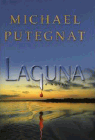 Amazon.com order for
Laguna
by Michael Putegnat