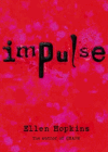 Amazon.com order for
Impulse
by Ellen Hopkins