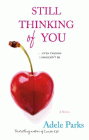 Amazon.com order for
Still Thinking of You
by Adele Parks
