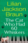 Amazon.com order for
Cat Who Had 60 Whiskers
by Lilian Jackson Braun