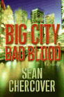 Amazon.com order for
Big City, Bad Blood
by Sean Chercover