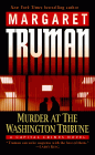 Amazon.com order for
Murder at the Washington Tribune
by Margaret Truman