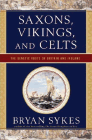 Amazon.com order for
Saxons, Vikings, and Celts
by Bryan Sykes
