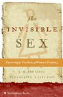 Amazon.com order for
Invisible Sex
by J. M. Adovasio