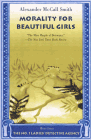 Amazon.com order for
Morality for Beautiful Girls
by Alexander McCall Smith