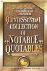 Bookcover of
Quintessential Collection of Notable Quotables
by Bathroom Readers' Institute