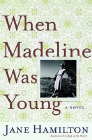 Amazon.com order for
When Madeline Was Young
by Jane Hamilton
