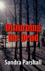 Amazon.com order for
Disturbing the Dead
by Sandra Parshall