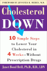 Bookcover of
Cholesterol Down
by Janet Brill