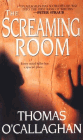 Amazon.com order for
Screaming Room
by Thomas O'Callaghan
