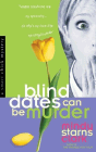 Amazon.com order for
Blind Dates Can Be Murder
by Mindy Starns Clark