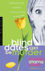 Amazon.com order for
Blind Dates Can Be Murder
by Mindy Starns Clark