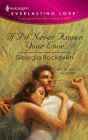 Amazon.com order for
If I'd Never Known Your Love
by Georgia Bockoven