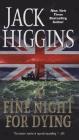 Amazon.com order for
Fine Night for Dying
by Jack Higgins