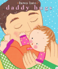 Amazon.com order for
Daddy Hugs
by Karen Katz