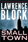 Amazon.com order for
Small Town
by Lawrence Block