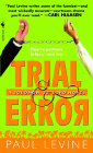 Amazon.com order for
Trial & Error
by Paul Levine