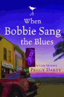 Amazon.com order for
When Bobbie Sang the Blues
by Peggy Darty