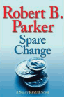 Amazon.com order for
Spare Change
by Robert B. Parker