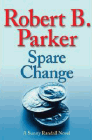 Amazon.com order for
Spare Change
by Robert B. Parker