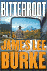 Amazon.com order for
Bitterroot
by James Lee Burke