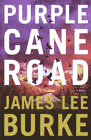 Amazon.com order for
Purple Cane Road
by James Lee Burke