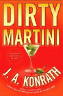 Amazon.com order for
Dirty Martini
by J. A. Konrath
