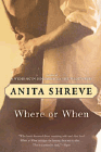 Amazon.com order for
Where or When
by Anita Shreve