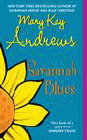 Amazon.com order for
Savannah Blues
by Mary Kay Andrews