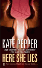 Amazon.com order for
Here She Lies
by Kate Pepper