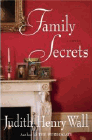 Amazon.com order for
Family Secrets
by Judith Henry Wall