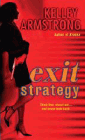 Amazon.com order for
Exit Strategy
by Kelley Armstrong