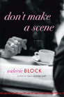 Amazon.com order for
Don't Make a Scene
by Valerie Block