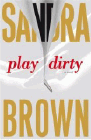 Amazon.com order for
Play Dirty
by Sandra Brown