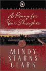 Amazon.com order for
Penny for Your Thoughts
by Mindy Starns Clark