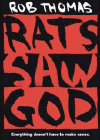 Amazon.com order for
Rats Saw God
by Rob Thomas